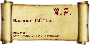 Machner Péter névjegykártya